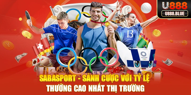 SABA Sport - Sảnh Cược Với Tỷ Lệ Thưởng Cao Nhất Thị Trường